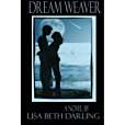 Dream Weaver(Darling, Lisa Beth著圖書) Dream Weaver(Darling, Lisa Beth著圖書)