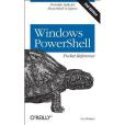 Windows PowerShell Pocket Reference Windows PowerShell Pocket Reference