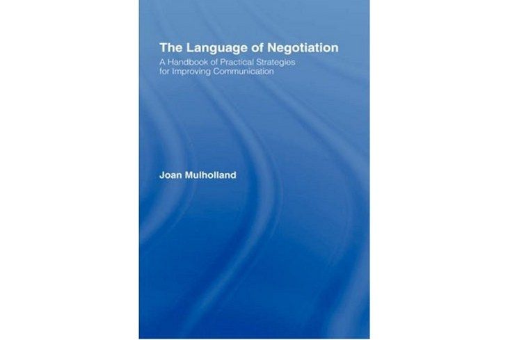 The Language of Negotiation The Language of Negotiation