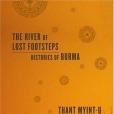 The River of Lost Footsteps(2006年Farrar Straus & Giroux出版的圖書) The River of Lost Footsteps(2006年Farrar Straus & Giroux出版的圖書)