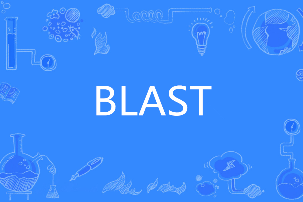 BLAST(英文單詞) BLAST(英文單詞)