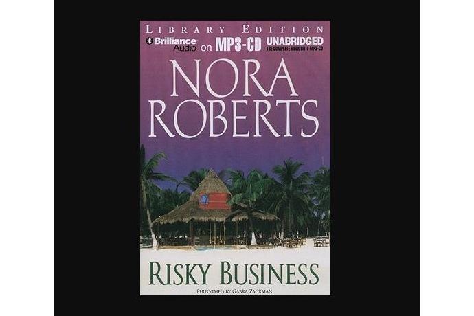 Risky Business(Roberts, Nora,Zackman, Gabra所著書籍) Risky Business(Roberts, Nora,Zackman, Gabra所著書籍)