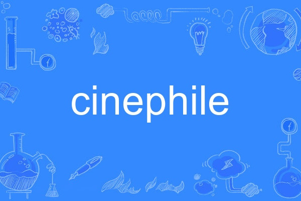 cinephile cinephile