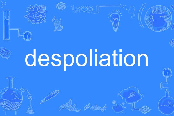 despoliation despoliation