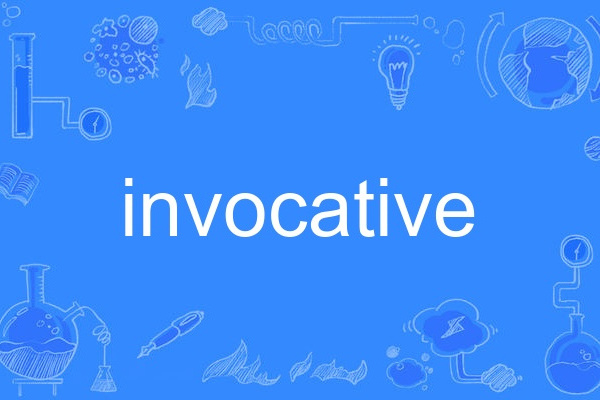 invocative invocative