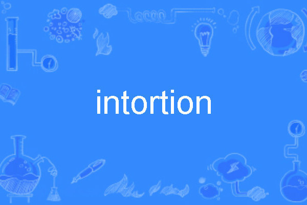 intortion intortion