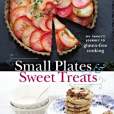 Small Plates and Sweet Treats