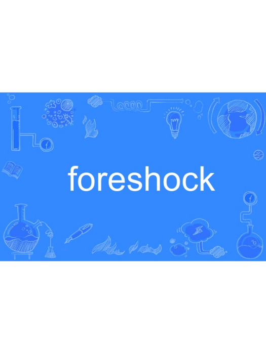 foreshock foreshock
