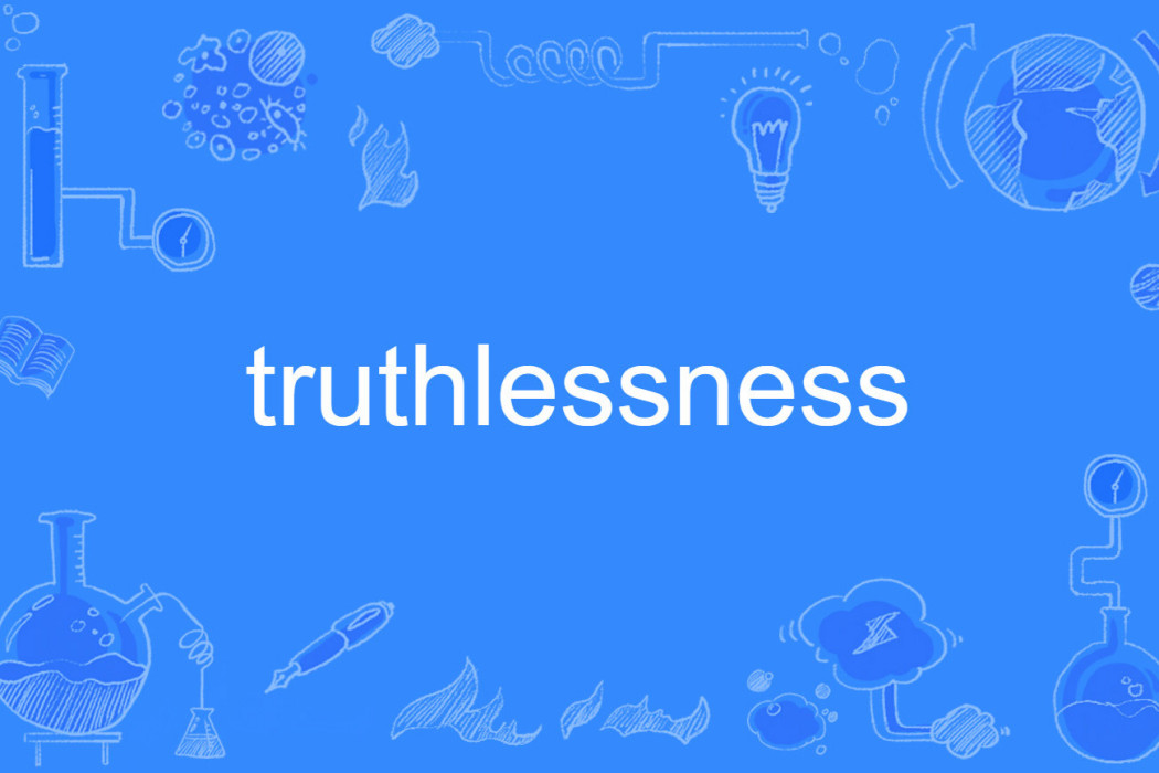 truthlessness truthlessness
