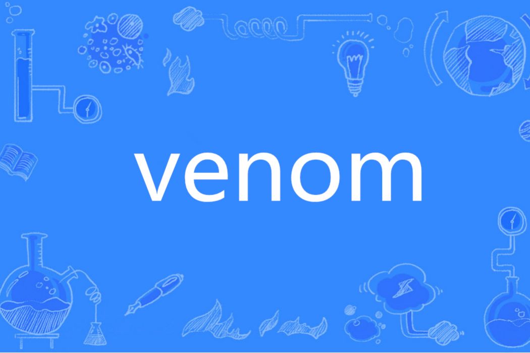 Venom(英語單詞) Venom(英語單詞)