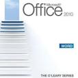 Microsoft Office Word 2010(O'Leary, Timothy J.; O'Leary, Linda;著圖書) Microsoft Office Word 2010(O'Leary, Timothy J.; O'Leary, Linda;著圖書)