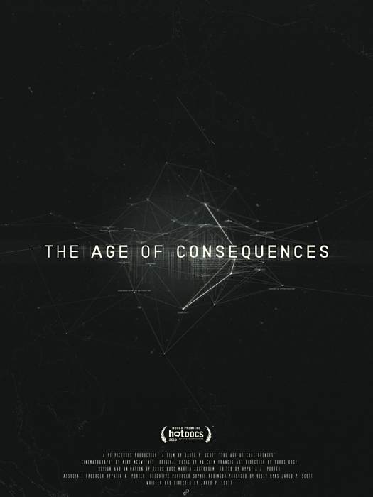 The Age of Consequences The Age of Consequences