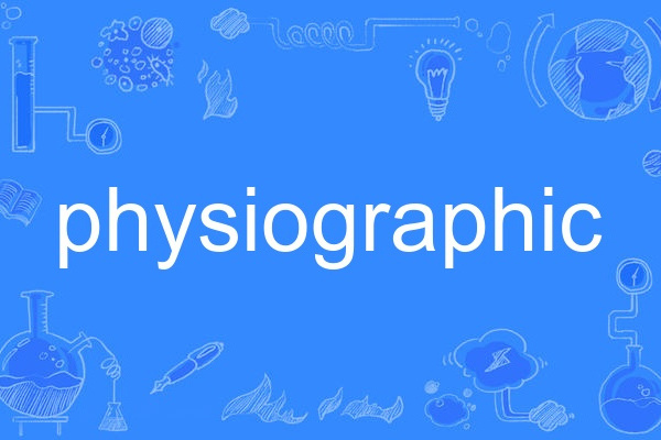 physiographic physiographic