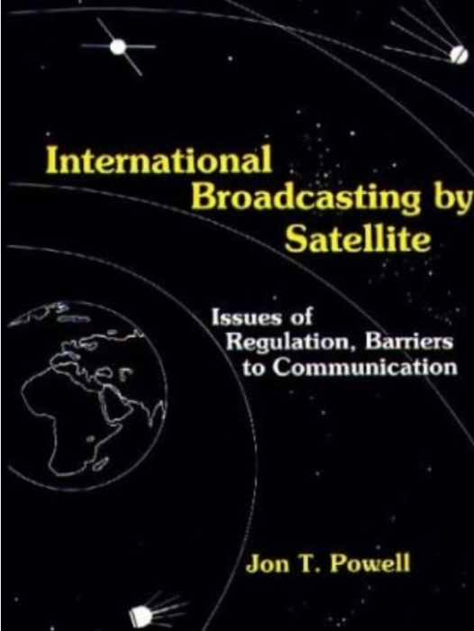 International Broadcasting by Satellite International Broadcasting by Satellite