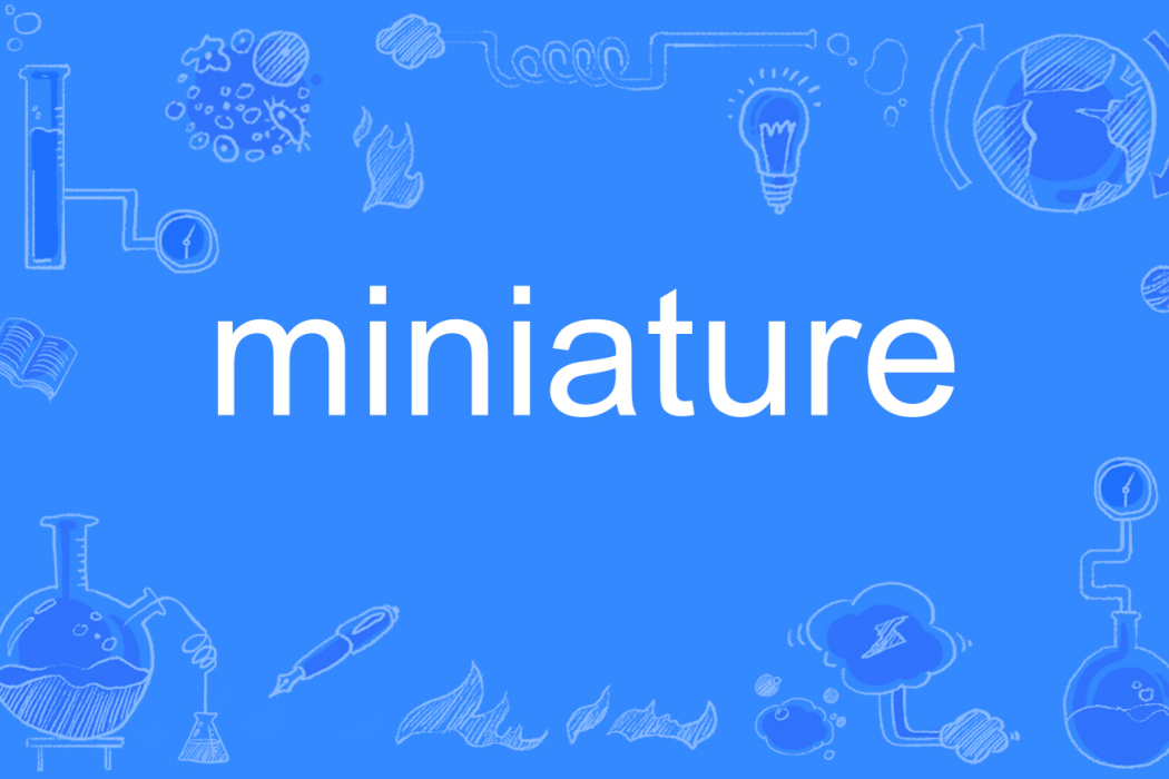 miniature