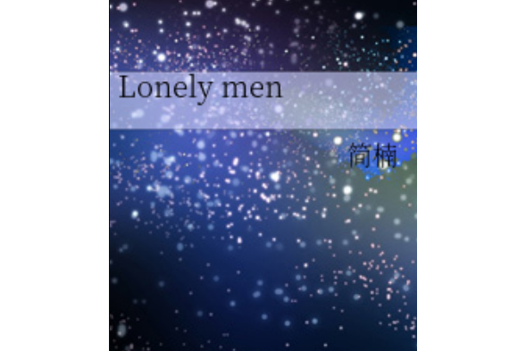 Lonely men Lonely men