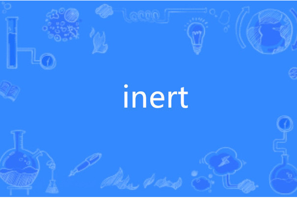 inert