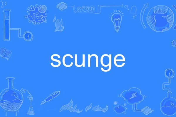 scunge
