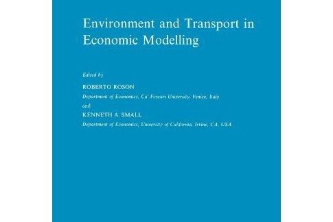 Environment and Transport in Economic Modelling Environment and Transport in Economic Modelling