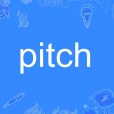 pitch(英語單詞) pitch(英語單詞)