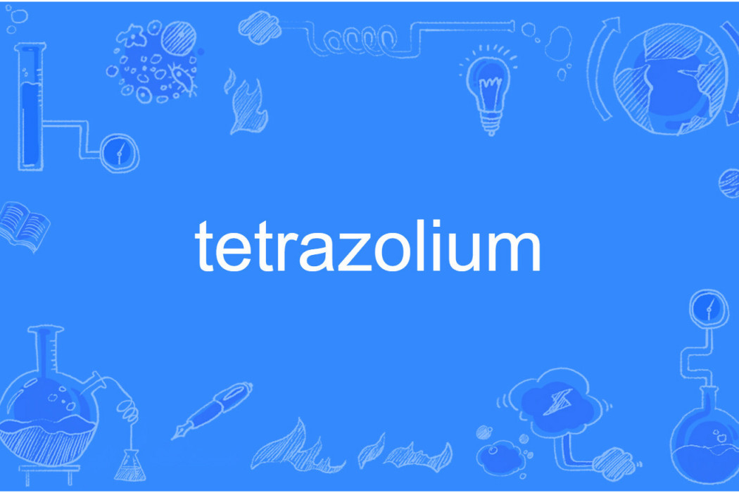 tetrazolium tetrazolium