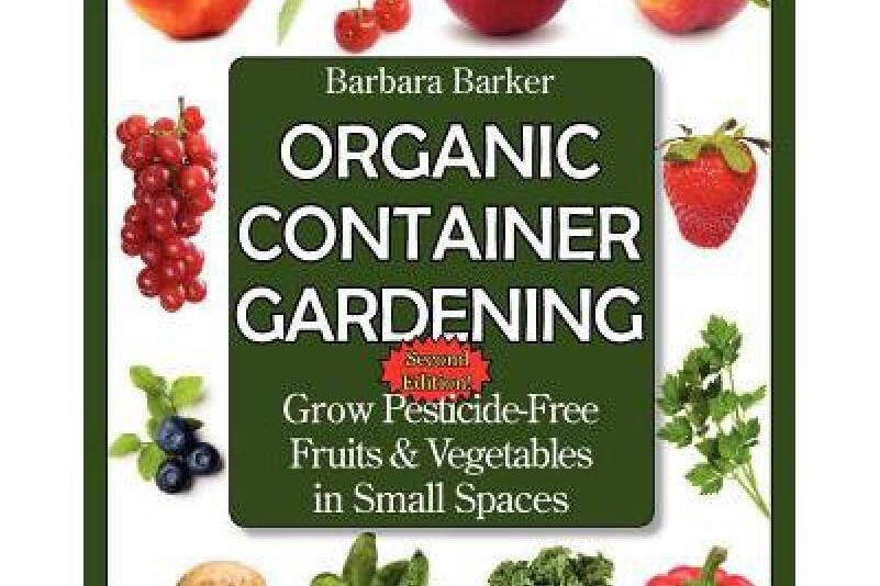 Organic Container Gardening