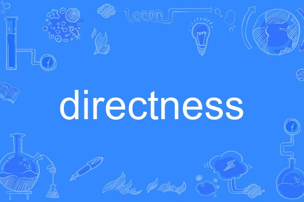 directness directness