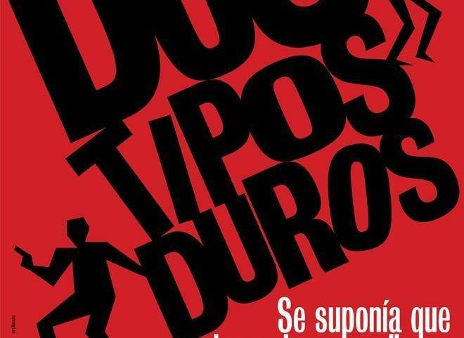 Dos tipos duros Dos tipos duros