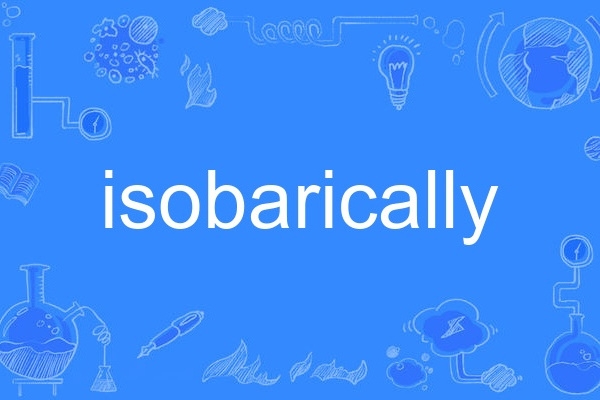isobarically isobarically
