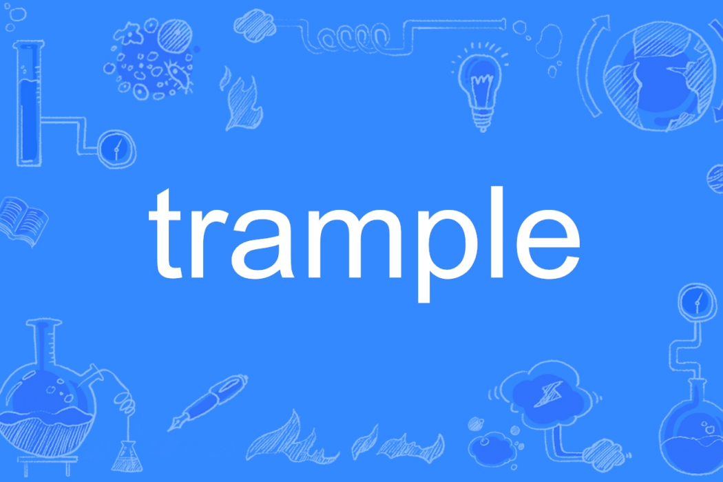 trample trample