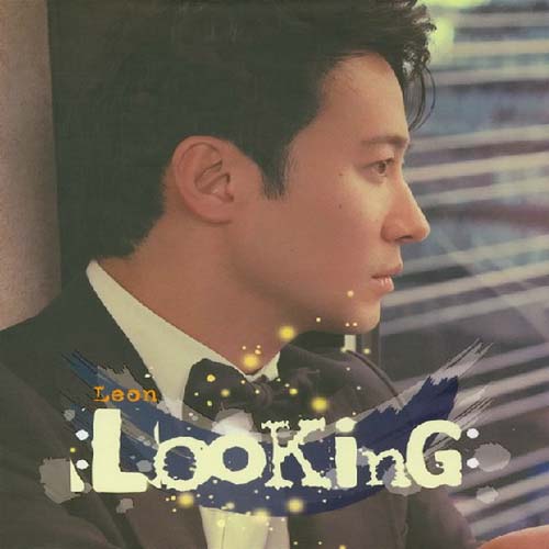 Looking(黎明2006年粵語歌曲專輯)