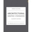 Architectural Graphic Standards, Student Edition Architectural Graphic Standards, Student Edition