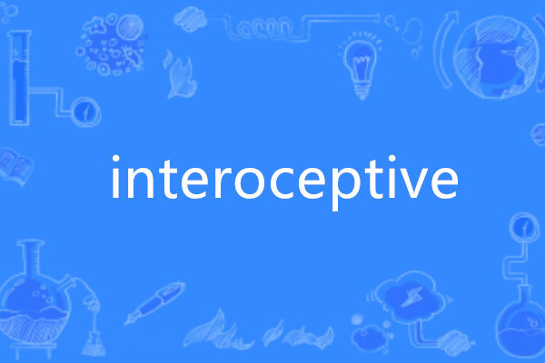interoceptive interoceptive