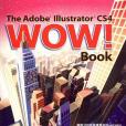 The Adobe Illustrator CS4 Wow! Book The Adobe Illustrator CS4 Wow! Book