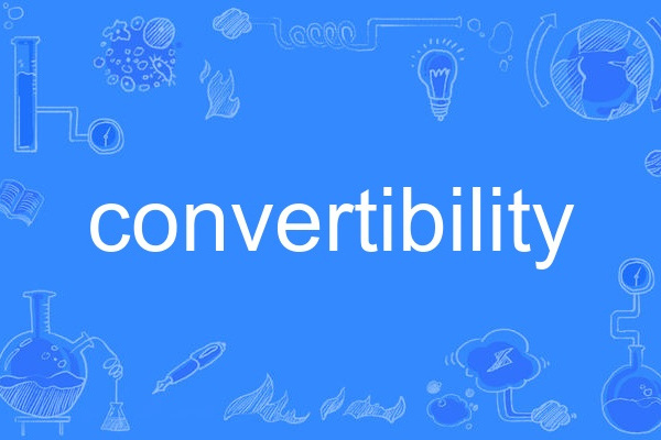 convertibility
