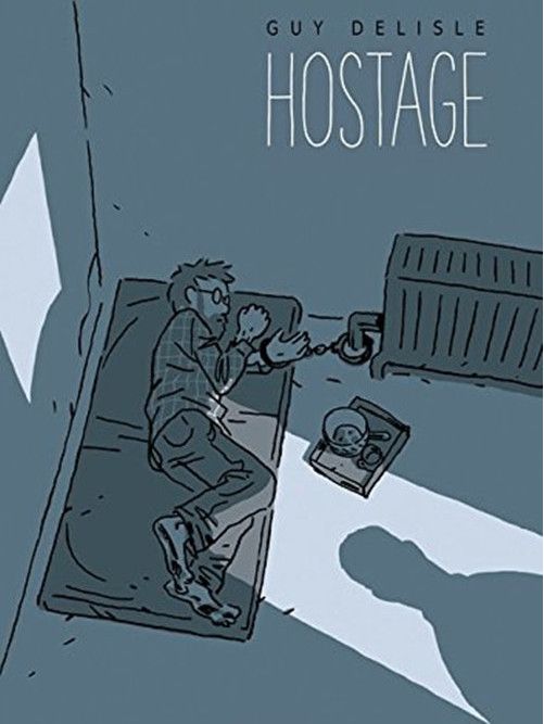 Hostage(2007年Guy Delisle所著書籍) Hostage(2007年Guy Delisle所著書籍)