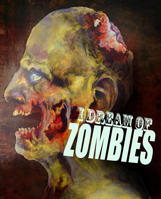 I dream of zombies I dream of zombies