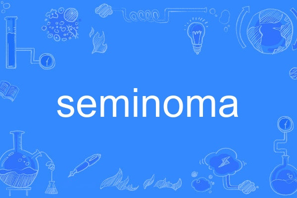 seminoma seminoma