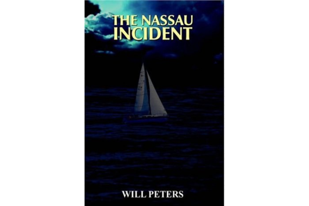 The Nassau Incident The Nassau Incident