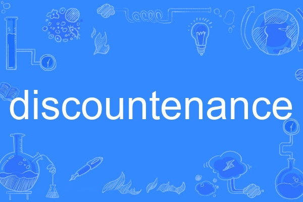 discountenance discountenance