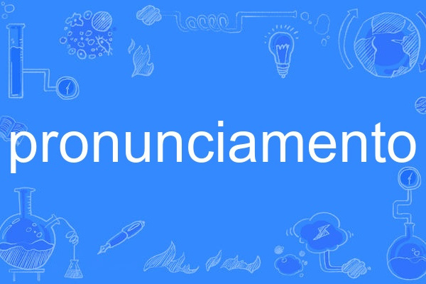 pronunciamento pronunciamento
