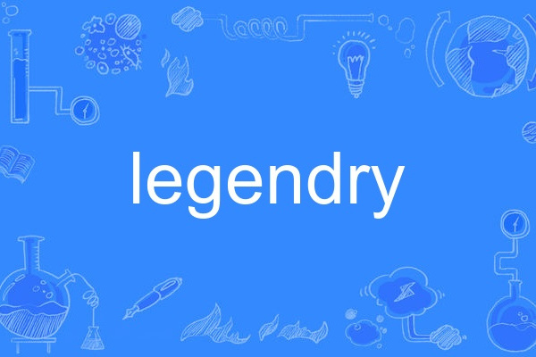legendry legendry