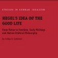 Hegel\x27s Idea of the Good Life(Springer Verlag出版的圖書)