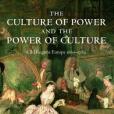 The Culture of Power and the Power of Culture(2002年OUP Oxford出版的圖書) The Culture of Power and the Power of Culture(2002年OUP Oxford出版的圖書)