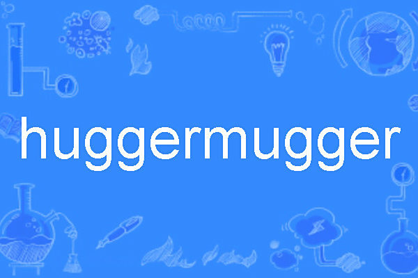 huggermugger huggermugger