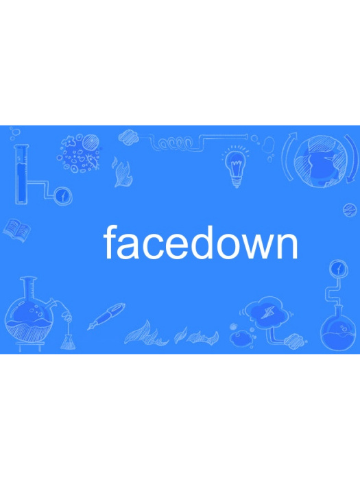 facedown facedown