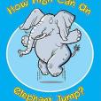 How High Can an Elephant Jump? How High Can an Elephant Jump?