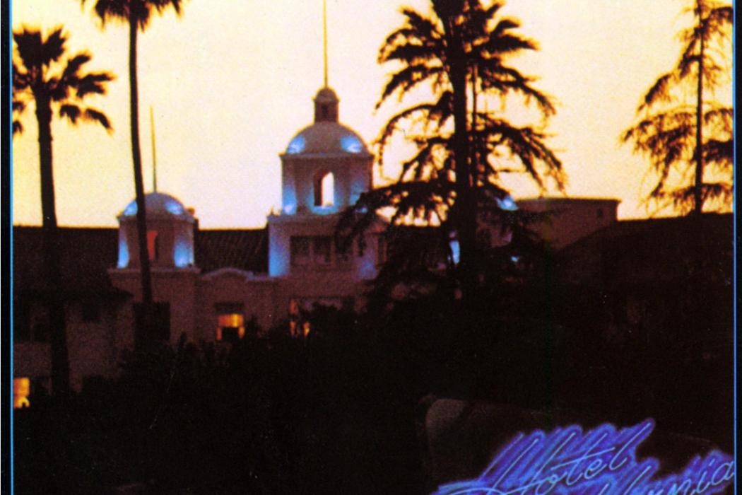 Hotel California(1976年老鷹樂隊發行的音樂專輯) Hotel California(1976年老鷹樂隊發行的音樂專輯)
