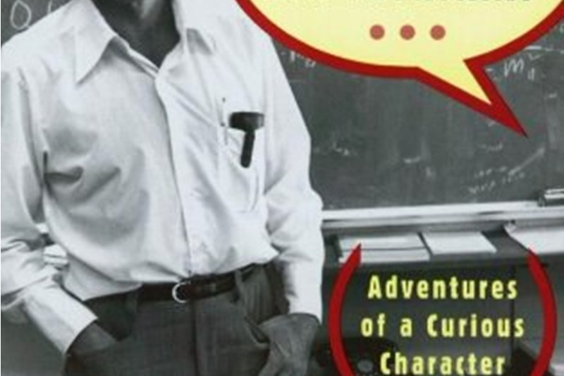Surely You\x27re Joking, Mr. Feynman! Surely You\x27re Joking, Mr. Feynman!