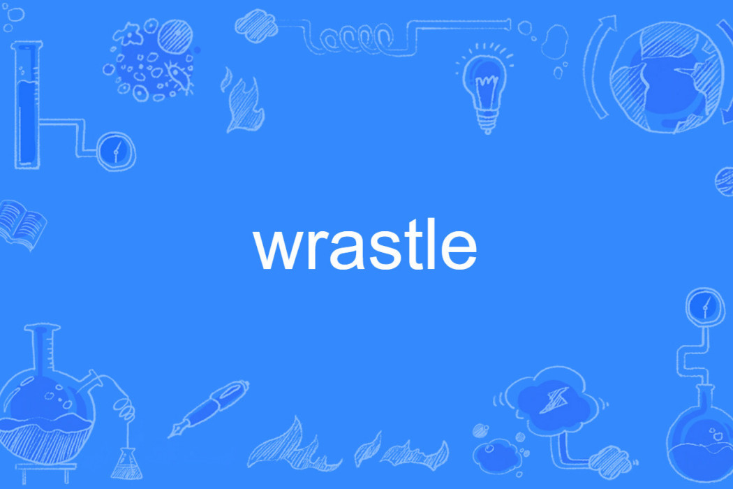 wrastle wrastle